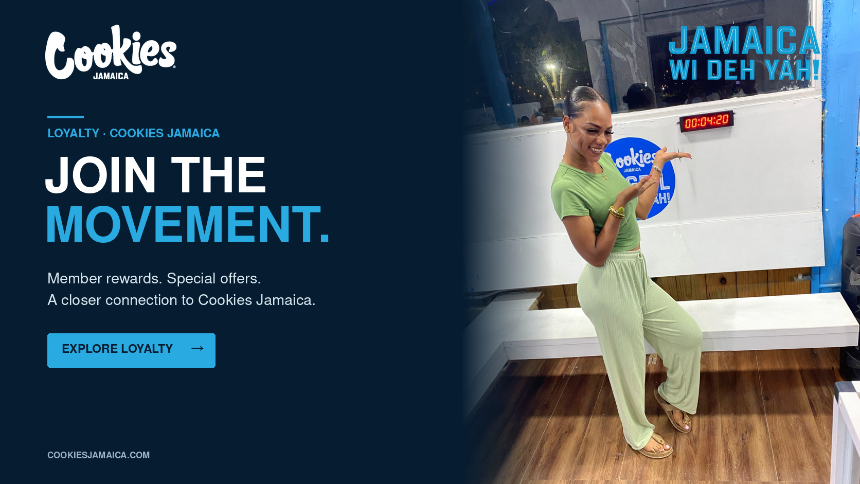 Join the movement. Explore loyalty. A smiling visitor at Cookies Jamaica.