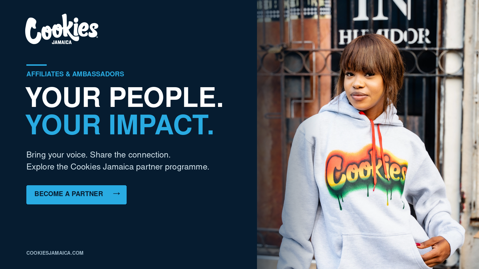 Your people. Your impact. Become a partner. Cookies apparel portrait in a gray hoodie.